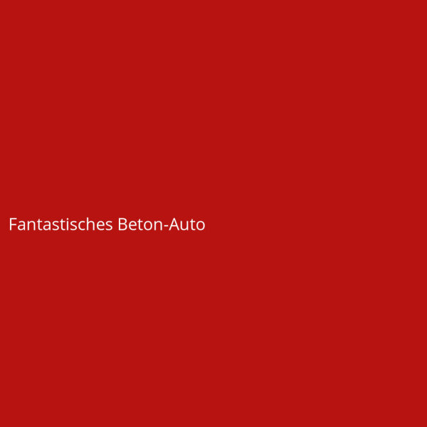 Fantastisches Beton-Auto