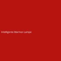 Intelligente Marmor-Lampe