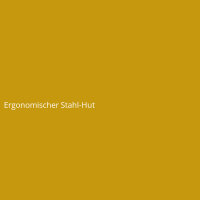 Ergonomischer Stahl-Hut