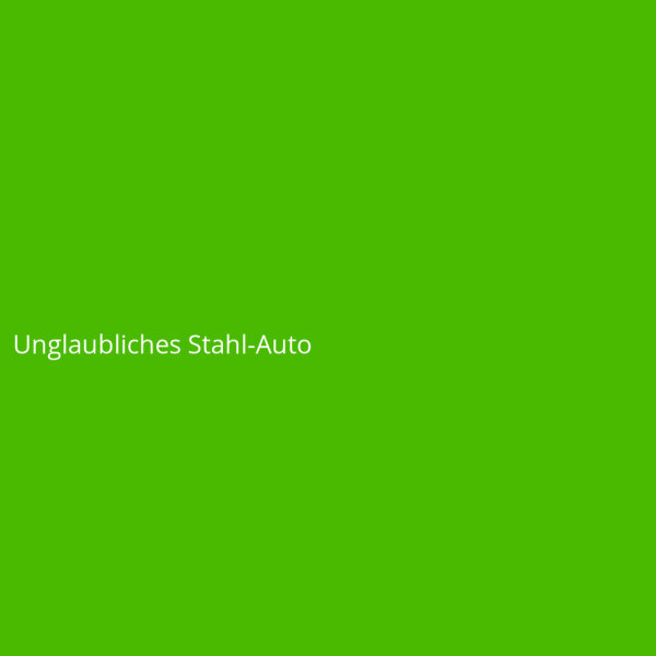 Unglaubliches Stahl-Auto