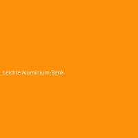 Leichte Aluminium-Bank