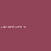 Unglaublicher Marmor-Hut